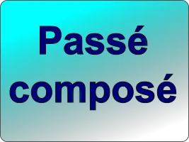 Passé composé