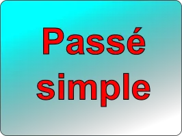 Conjuguer tous les verbes au passé simple