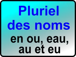 Le pluriel des noms : s ou x ?