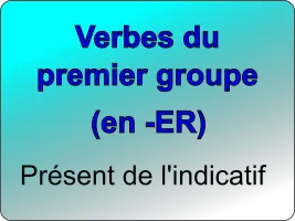 Conjuguer les verbes du premier groupe au présent de l'indicatif